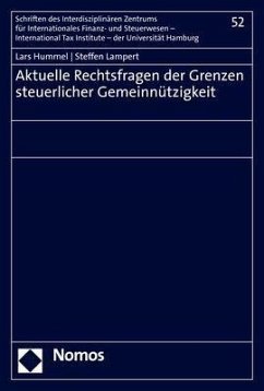 Aktuelle Rechtsfragen der Grenzen steuerlicher Gemeinnützigkeit - Hummel, Lars;Lampert, Steffen