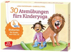 30 Atemübungen fürs Kinderyoga - Hackemann, Lena