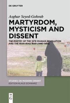 Martyrdom, Mysticism and Dissent - Seyed-Gohrab, Asghar