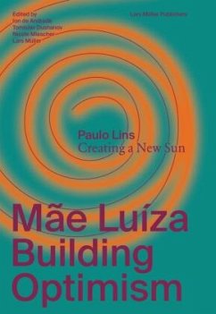 Mãe Luíza: Building Optimism - Lins, Paulo