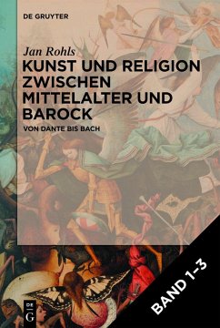 Kunst und Religion zwischen Mittelalter und Barock, Band 1-3 - Rohls, Jan