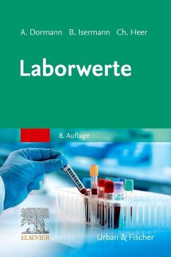 Laborwerte - Dormann, Arno J.;Isermann, Berend;Heer, Christian