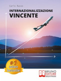 Internazionalizzazione Vincente (eBook, ePUB) - Russo, Carlo