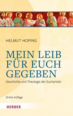 Mein Leib für euch gegeben (eBook, PDF) - Hoping, Helmut
