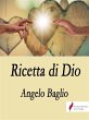 Ricetta di Dio (eBook, ePUB) - Bild 1