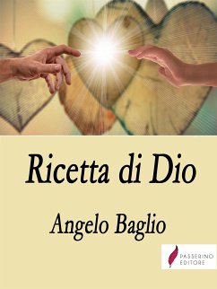 Ricetta di Dio (eBook, ePUB) - Baglio, Angelo