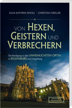 Von Hexen, Geistern und Verbrechern - Knoll, Julia Kathrin