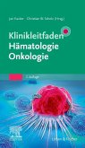 Klinikleitfaden Hämatologie Onkologie