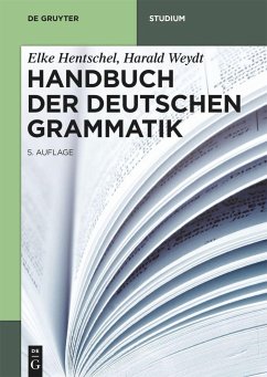 Handbuch der Deutschen Grammatik - Hentschel, Elke;Weydt, Harald
