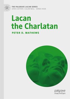 Lacan the Charlatan - Mathews, Peter D.