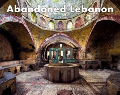 Abandoned Lebanon - Kerwin, James