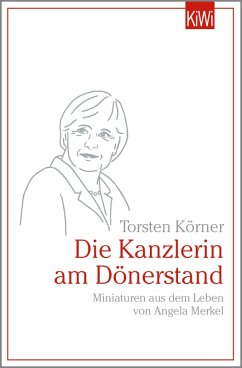 Die Kanzlerin am Dönerstand (eBook, ePUB) - Körner, Torsten