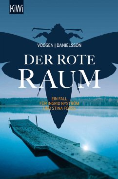 Der rote Raum / Ingrid Nyström & Stina Forss Bd.9 (eBook, ePUB) - Voosen, Roman; Danielsson, Kerstin Signe