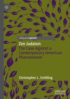 Zen Judaism (eBook, PDF) - Schilling, Christopher L.