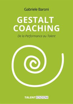 Gestalt Coaching (eBook, ePUB) - Baroni, Gabriele