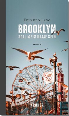 Brooklyn soll mein Name sein - Lago, Eduardo