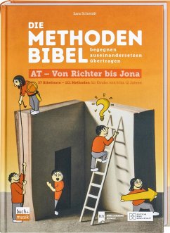 Die Methodenbibel Band 3 - Schmidt, Sara