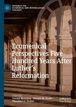 Ecumenical Perspectives Five Hundred Years After Luther’s Reformation (eBook, PDF)