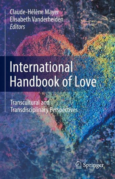 International Handbook of Love (eBook, PDF) International Handbook of Love (eBook, PDF)