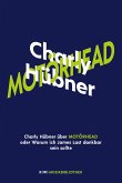 Charly Hübner über Motörhead oder Warum ich James Last dankbar sein sollte (eBook, ePUB)