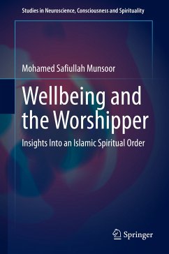 Wellbeing and the Worshipper (eBook, PDF) - Munsoor, Mohamed Safiullah