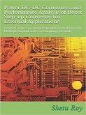 Power DC-DC Converters and Performance Analysis of Boost Step-up Converter for Essential Applications (eBook, PDF)