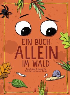 Ein Buch allein im Wald - Wyss, Nathalie;Utz, Bernard