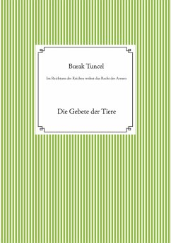 Im Reichtum der Reichen wohnt das Recht der Armen (eBook, ePUB) - Tuncel, Burak