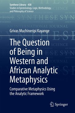 The Question of Being in Western and African Analytic Metaphysics (eBook, PDF) - Kayange, Grivas Muchineripi