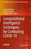 Computational Intelligence Techniques for Combating COVID-19 (eBook, PDF)