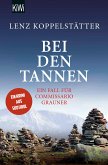 Bei den Tannen / Commissario Grauner Bd.7 (eBook, ePUB)