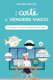 L&quote;arte di Vendere Viaggi (eBook, ePUB)