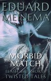Morbid Match (eBook, ePUB)