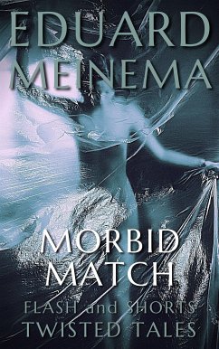 Morbid Match (eBook, ePUB) - Meinema, Eduard