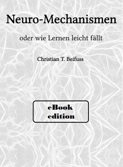 Neuro-Mechanismen (eBook, ePUB) - Beifuss, Christian