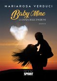 Baby Mine (eBook, ePUB)