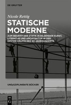 Statische Moderne - Rettig, Nicole