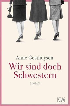 Wir sind doch Schwestern - Gesthuysen, Anne