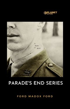 Parade's end series (eBook, ePUB) - Madox, Ford