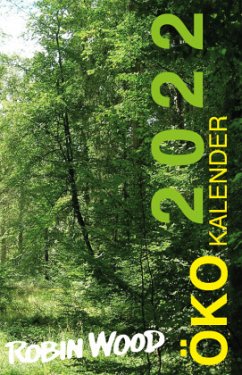 Robin Wood 2022 - Weitzel, Christiane Dr.;Krumm, Angelika
