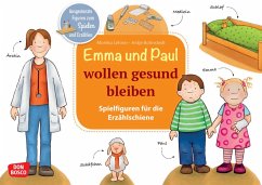 Emma und Paul wollen gesund bleiben - Lehner, Monika