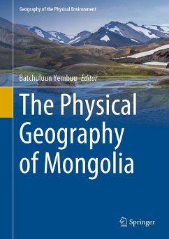 The Physical Geography of Mongolia (eBook, PDF)