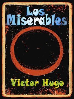 Los Miserables (eBook, ePUB) - Hugo, Victor