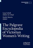 The Palgrave Encyclopedia of Victorian Women's Writing The Palgrave Encyclopedia of Victorian Women's Writing
