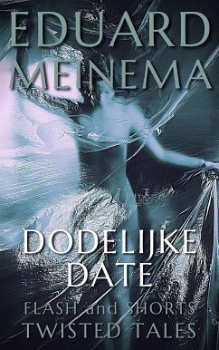 Dodelijke Date (eBook, ePUB) - Meinema, Eduard