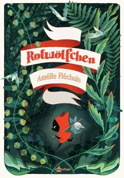 Rotwölfchen (eBook, PDF) - Fléchais, Amélie