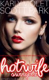 Hotwife Swingers - A Hotwife Multiple Partner M F M Wife Swap Romance Novel (Hotwife Club, #2) (eBook, ePUB)