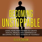 Becoming Unstoppable (eBook, ePUB)
