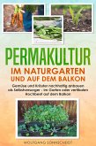 Permakultur im Naturgarten und auf dem Balkon (eBook, ePUB)