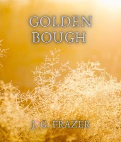 Golden bough (eBook, ePUB) - Frazer, J. G.